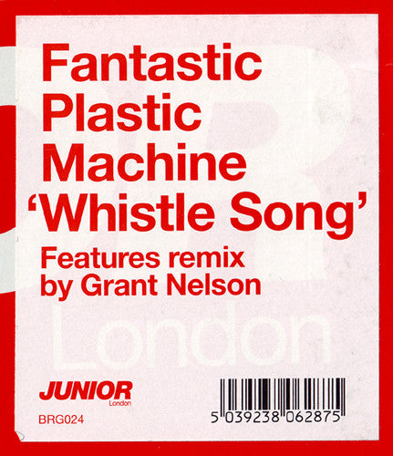 Fantastic Plastic Machine : Whistle Song (12")