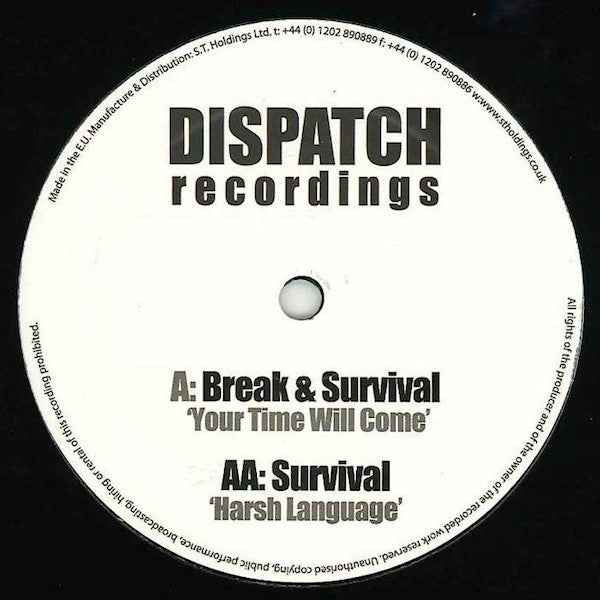 Break & Survival (3) / Survival (3) : Your Time Will Come / Harsh Language (12")