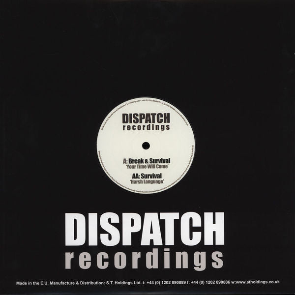 Break & Survival (3) / Survival (3) : Your Time Will Come / Harsh Language (12")