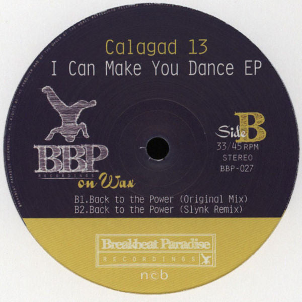 Calagad 13 : I Can Make You Dance EP (12")