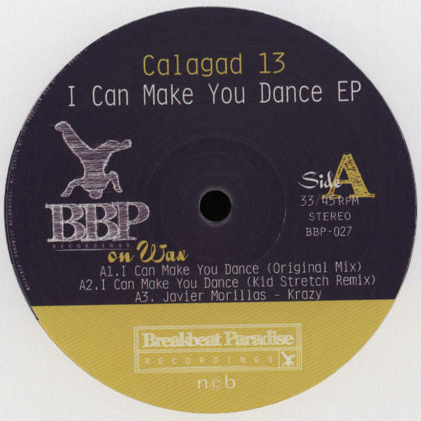 Calagad 13 : I Can Make You Dance EP (12")