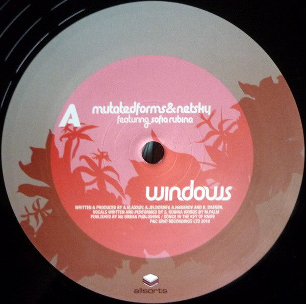 Mutated Forms & Netsky Featuring Sofia Rubina : Windows (12")