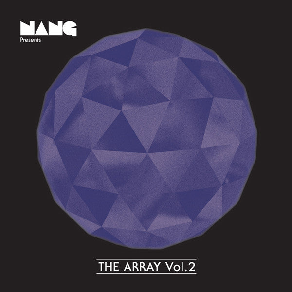 Various : Nang Presents The Array Vol. 2 (CD, Comp)