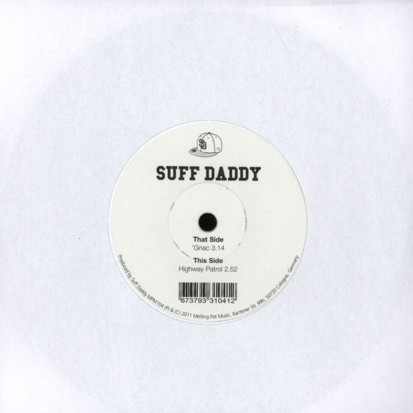 Suff Daddy : 'Gnac (7")