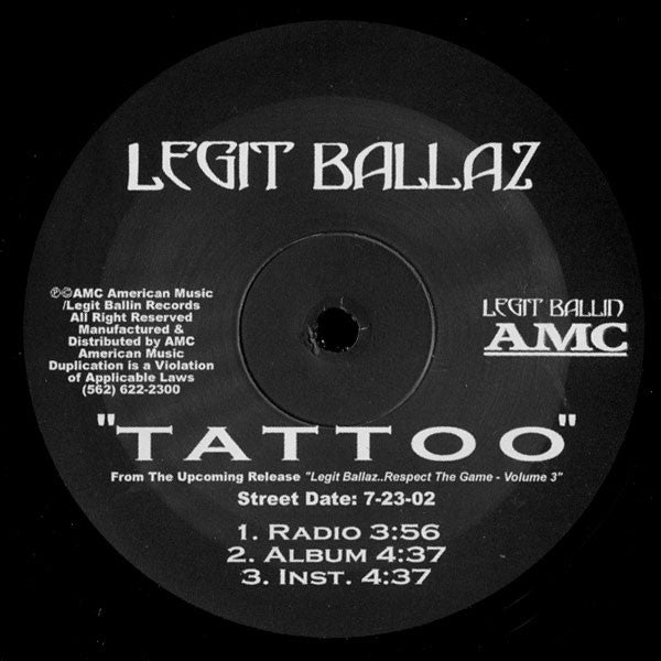 Legit Ballaz : Tattoo / You Know Me (12")