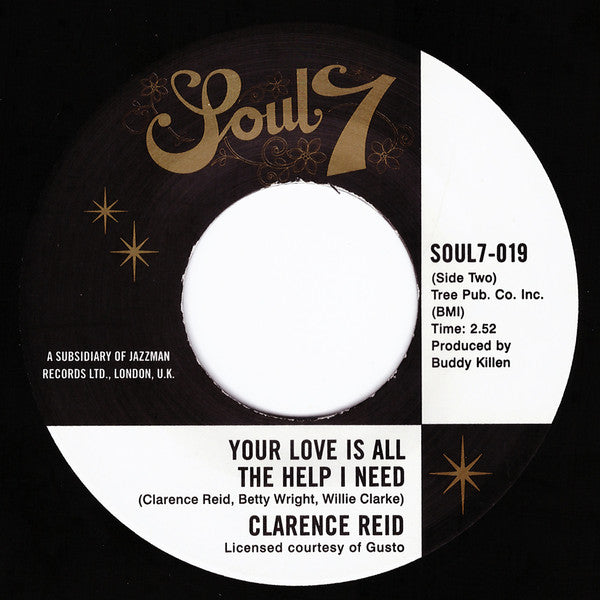 Clarence Reid : I'm Your Yes Man / Your Love Is All The Help I Need (7")