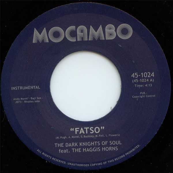 The Dark Knights Of Soul Feat. The Haggis Horns : Fatso / Doin' The Tick (7")