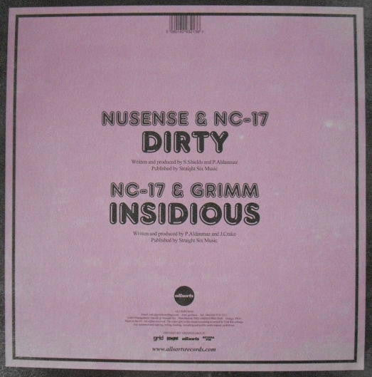 Nusense (3) & NC-17 / NC-17 & Grimm (9) : Dirty / Insidious (12", Promo)