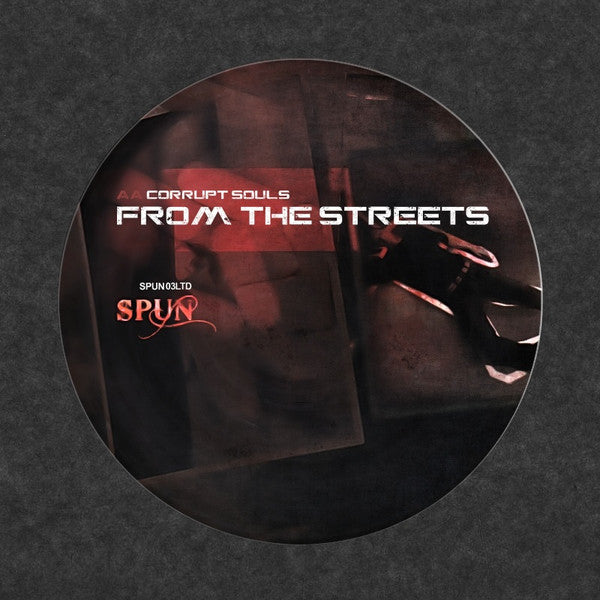 Sinthetix / Corrupt Souls : Sars / From The Streets (12", Ltd)