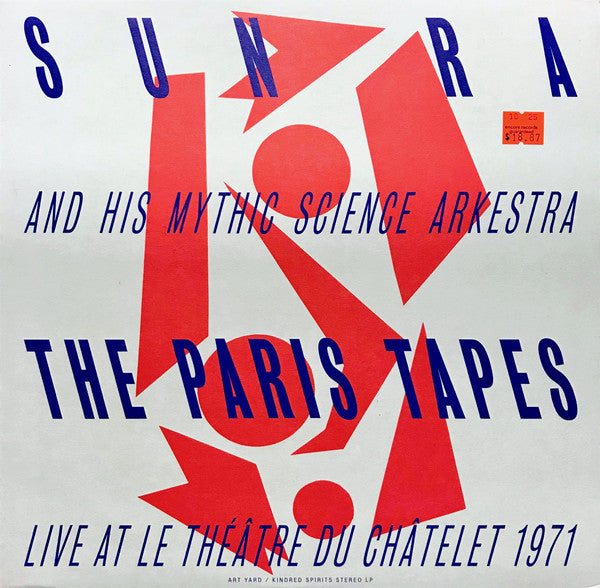 The Sun Ra Arkestra : The Paris Tapes: Live At Le Théâtre Du Châtelet 1971 (LP, Album)