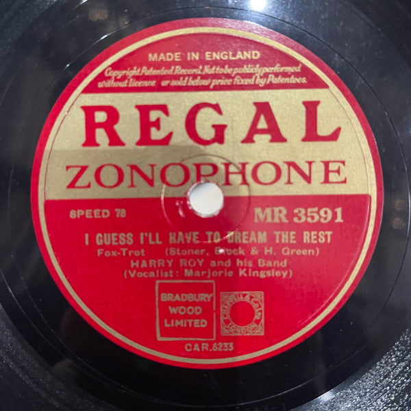 Harry Roy And His Band : I Guess I'll Have To Dream The Rest / That Lovely Week End (Shellac, 10")