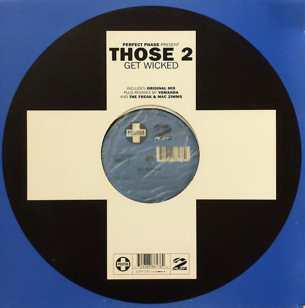 Perfect Phase Present Those 2 : Get Wicked (12")