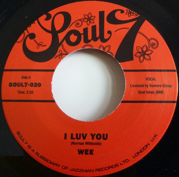 Wee : I Luv You / I Want To Show You (7")