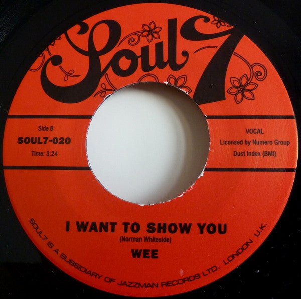 Wee : I Luv You / I Want To Show You (7")