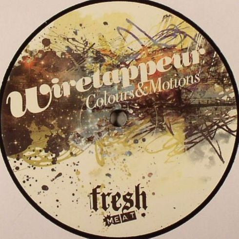 Wiretappeur : Colours & Motions (12")