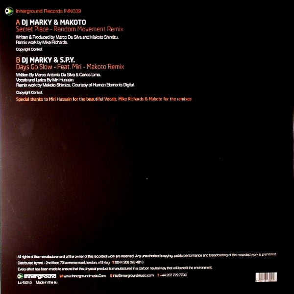 DJ Marky & Makoto / DJ Marky & S.P.Y. : Secret Place (Random Movement Remix) / Days Go Slow (Makoto Remix) (12")