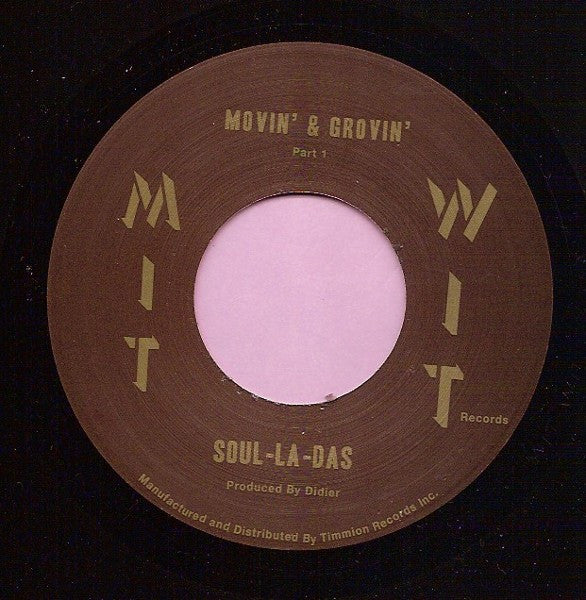 Soul-La-Das : Movin' & Groovin' Part 1 / Part 2 (7", Single)