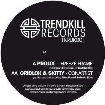 Prolix / Gridlok & Skitty : Freeze Frame / Conartist (12")
