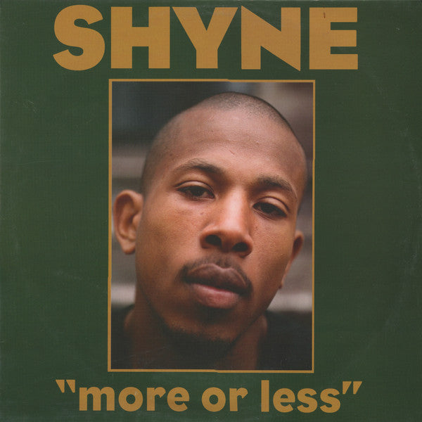 Shyne : More Or Less (12", Promo, Gre)