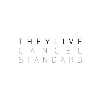 They Live (3) : Cancel Standard (LP)