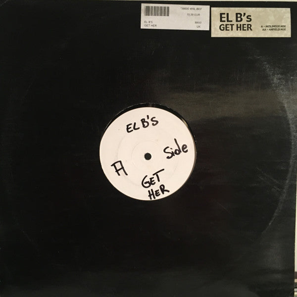 EL B's : Get Her (12", W/Lbl)