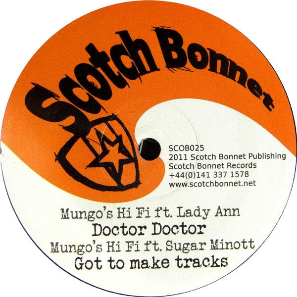 Mungo's Hi Fi* Ft. Lady Ann / Sugar Minott / Ranking Levy : Doctor Doctor  / Got To Make Tracks / New York Boogie (12")