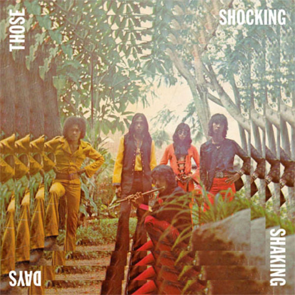 Various : Those Shocking Shaking Days (Indonesian Hard, Psychedelic, Progressive Rock And Funk: 1970 - 1978) (3xLP, Comp, RM, Dou)