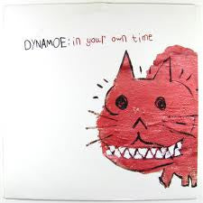 Dynamoe : In Your Own Time (12")