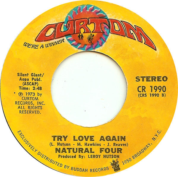 The Natural Four : Can This Be Real / Try Love Again (7")