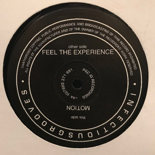 Infectious Grooves (2) : Motion / Feel The Experience (12")