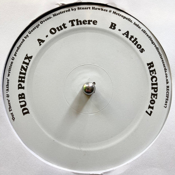 Dub Phizix : Out There / Athos (12")