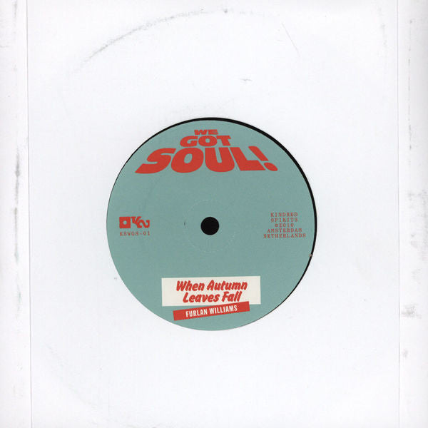 Furlan Williams : When Autumn Leaves Fall / Sunshine (7")
