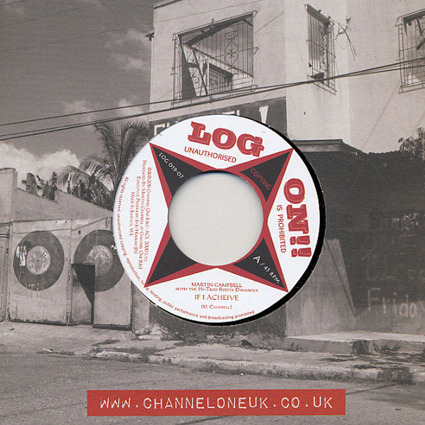 Martin Campbell With Hi Tech Roots Dynamics : If I Acheive (7", Ltd, Num)