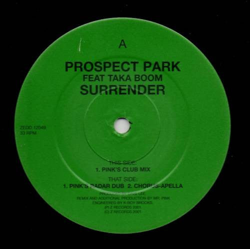 Prospect Park Feat. Taka Boom : Surrender (12")