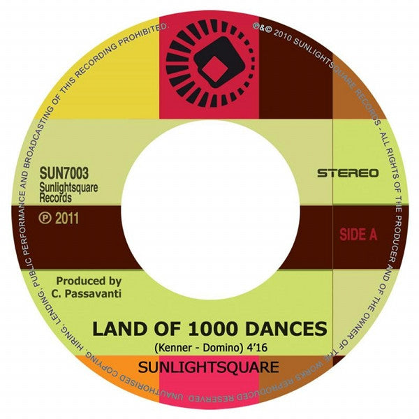 Sunlightsquare : Land Of 1000 Dances (7")