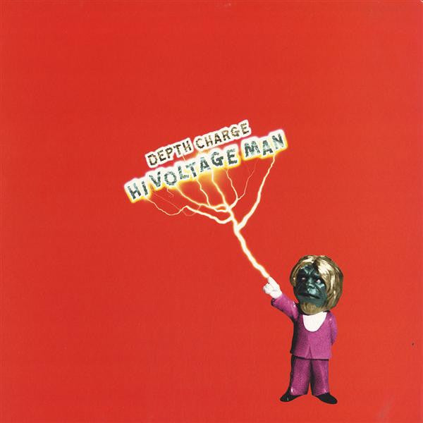 Depth Charge : Hi Voltage Man (12")