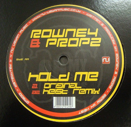 DJ Rowney & Propz : Hold Me (12")