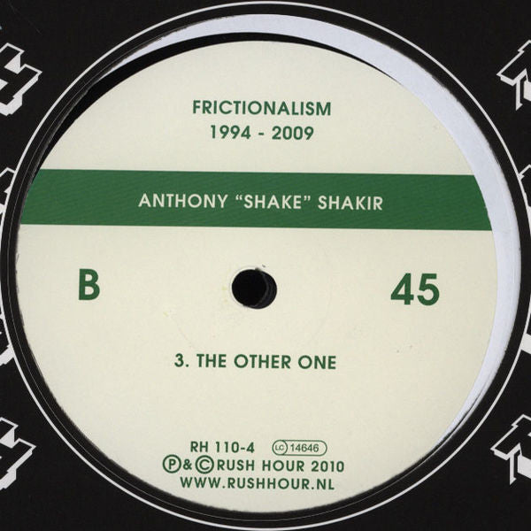 Anthony Shakir : Frictionalism 1994-2009 (12")