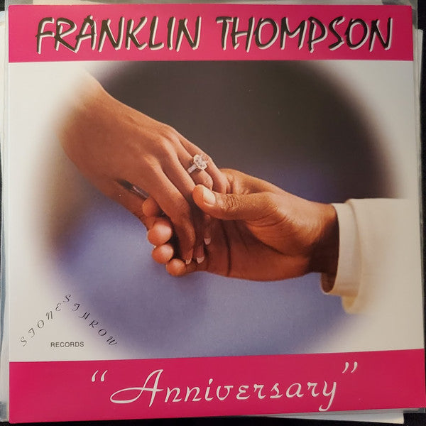 Franklin Titus Thompson III : Anniversary (7")
