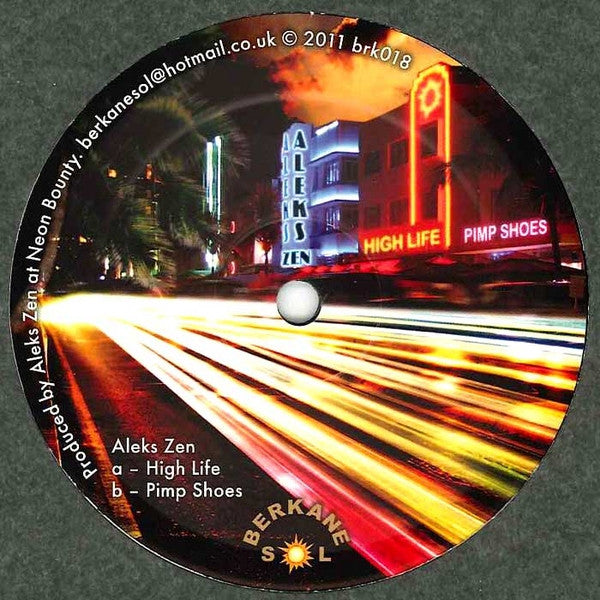 Aleks Zen : High Life / Pimp Shoes (12")