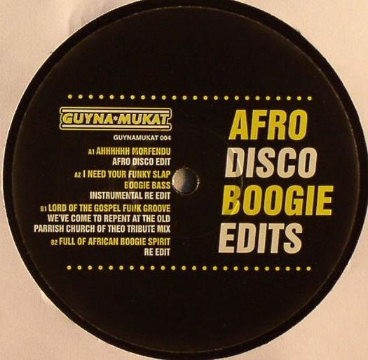 Guynamukat : Afro Disco Boogie Edits Volume Four (12", Promo, Unofficial)