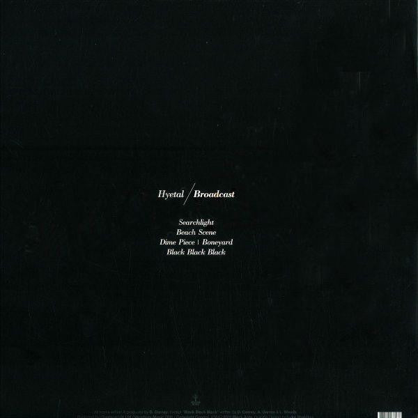 Hyetal : Broadcast (2x12", Album)