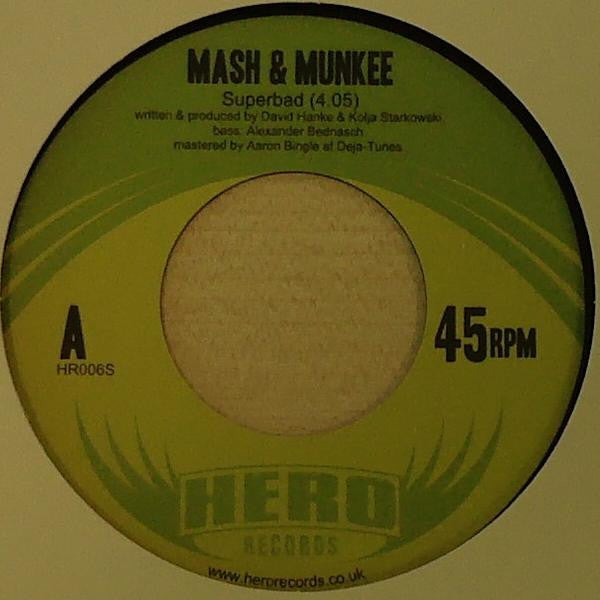 Mash & Munkee : Superbad (7", Ltd)