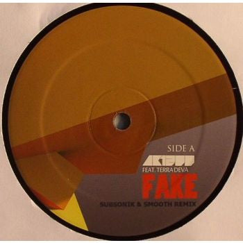 AK1200 Feat. Terra Deva : Fake (Subsonik & Smooth Remix) (12")