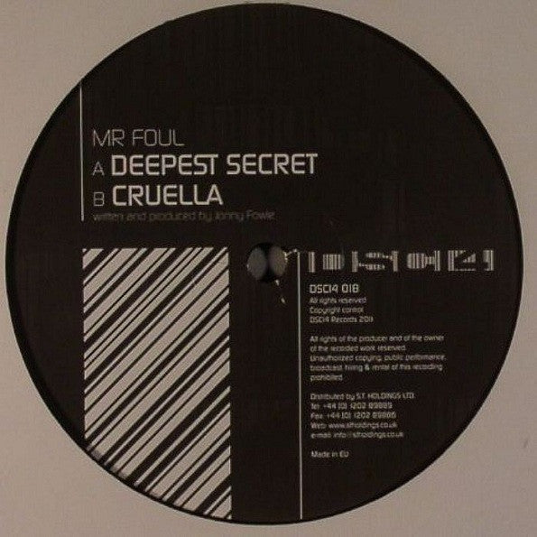 Mr Foul : Deepest Secret / Cruella (12")