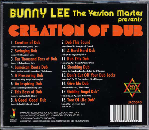 Bunny Lee : Bunny Lee The Version Master Presents Creation Of Dub (CD, Album, RE)