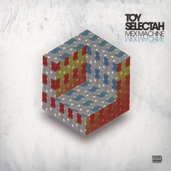 Toy Selectah : Mex Machine (12", EP)