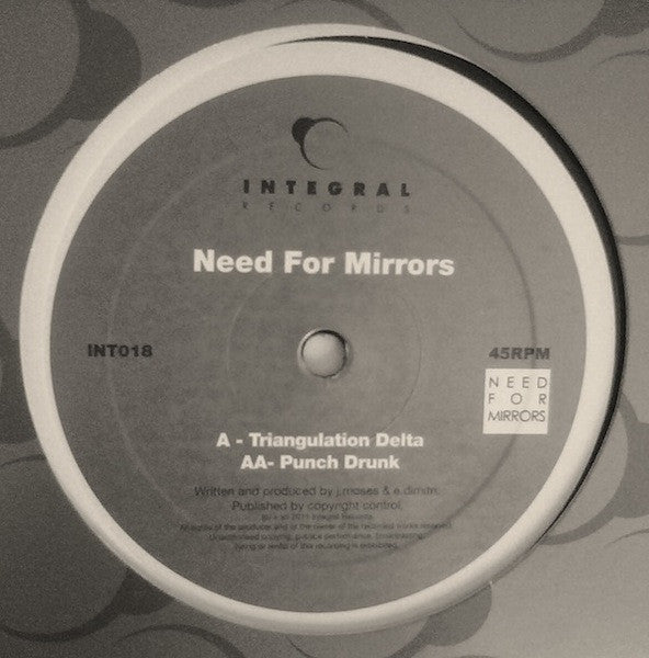 Need For Mirrors : Triangulation Delta / Punch Drunk (12")