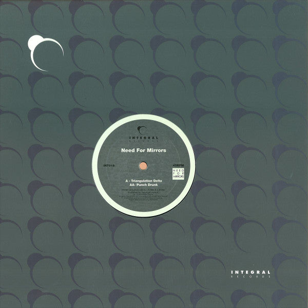 Need For Mirrors : Triangulation Delta / Punch Drunk (12")