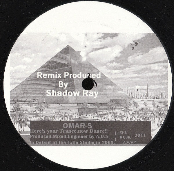 Omar-S : Here's Your Trance, Now Dance!! (12", S/Sided, Ltd)